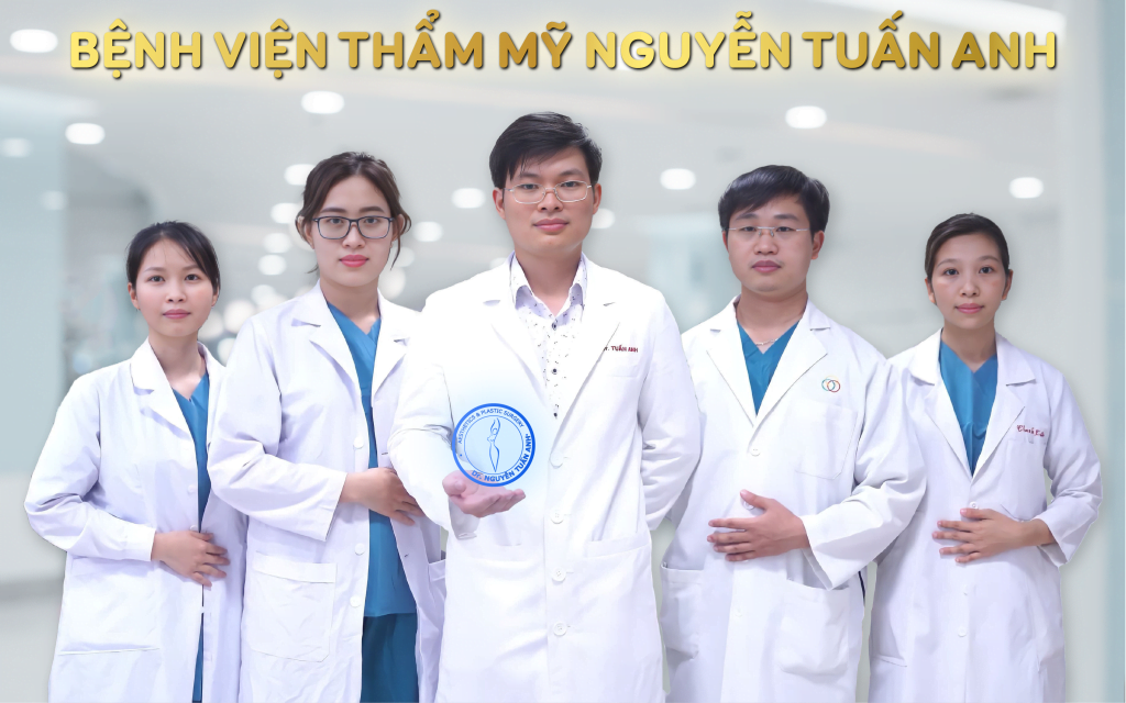 Đội ngũ bác sĩ Bệnh viện thẩm mỹ Nguyễn Tuấn Anh